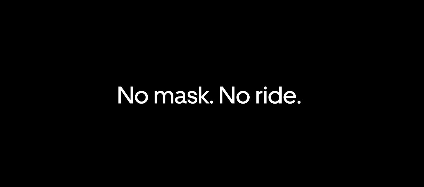 Uber Mask Policy